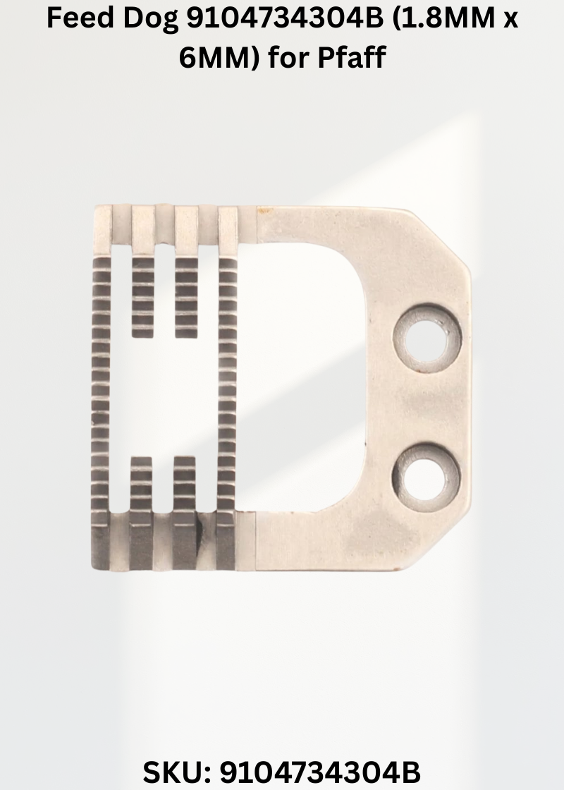 Feed Dog 9104734304B (1.8MM x 6MM) for Pfaff 938, Pfaff 418, Pfaff 438 and Pfaff 918 Sewing Machines