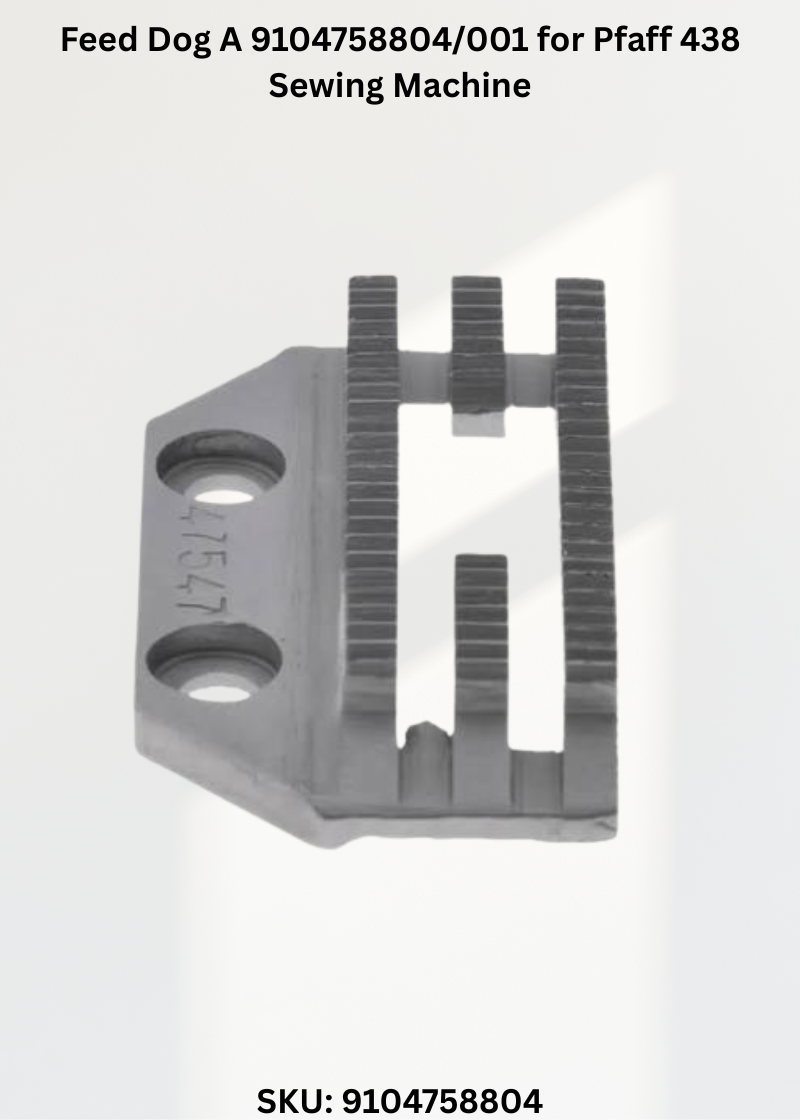 Feed Dog A 9104758804/001 for Pfaff 438 Sewing Machine