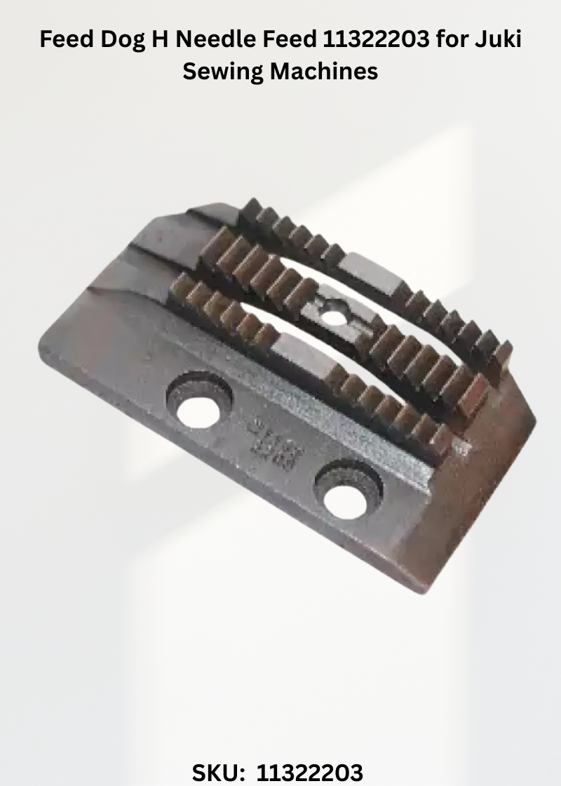 Feed Dog H Needle Feed 11322203 for Juki Sewing Machines