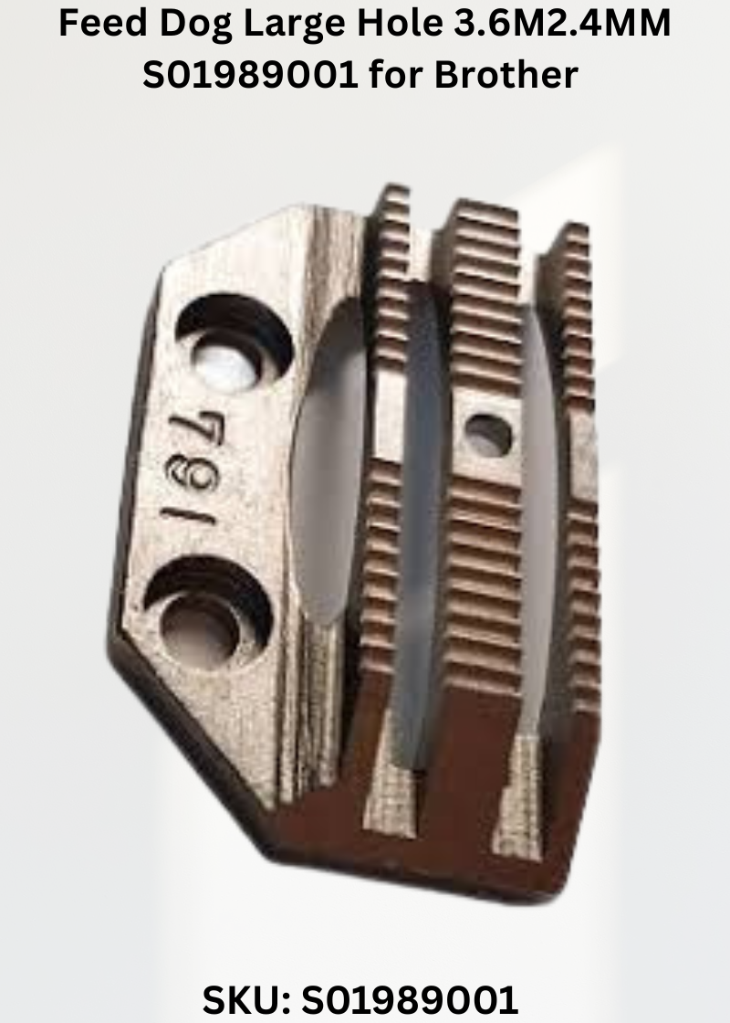Feed Dog Large Hole 3.6M2.4MM S01989001 for Brother DB2-B791 Sewing Machine