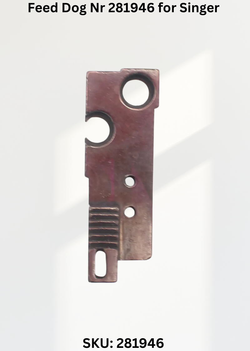 Feed Dog Nr 281946 for Singer Industrial Sewing Machines