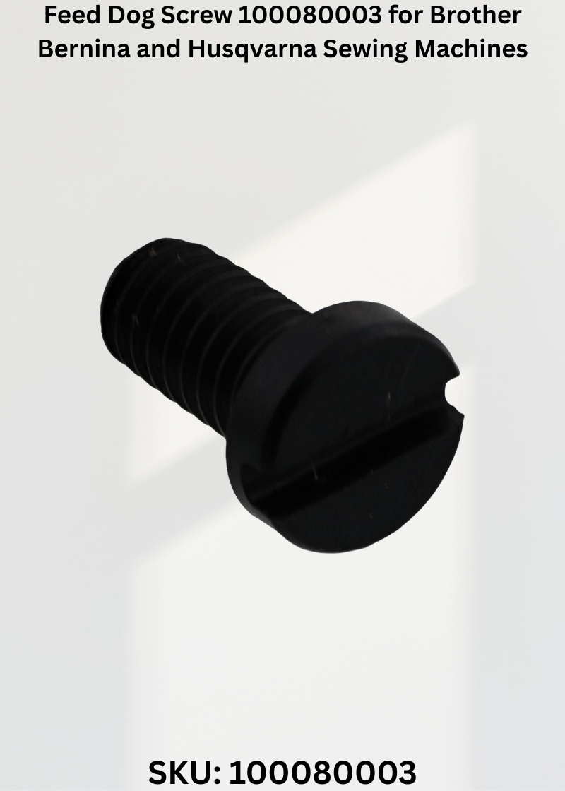 Feed Dog Screw 100080003 for Brother, Bernina and Husqvarna Sewing Machines