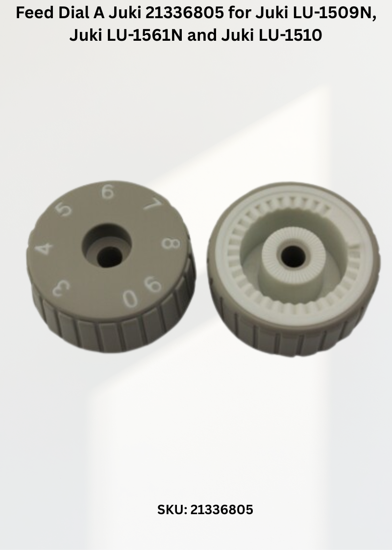 Genuine Feed Dial A Juki 21336805 for Juki LU-1509N, Juki LU-1561N and Juki LU-1510 Sewing Machines