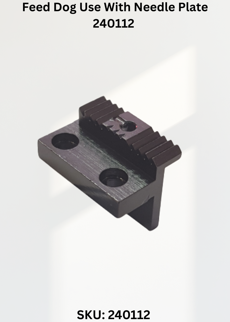 Feed Dog Use With Needle Plate 240112 for Industrial Sewing Machines