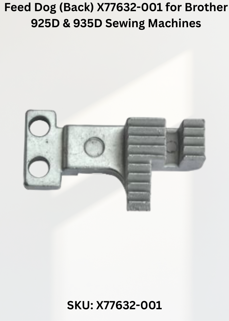 Feed Dog (Back) X77632-001 for Brother 925D & 935D Sewing Machines