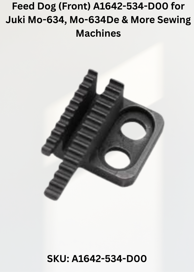 Feed Dog (Front) A1642-534-D00 for Juki Mo-634, Mo-634De & More Sewing Machines