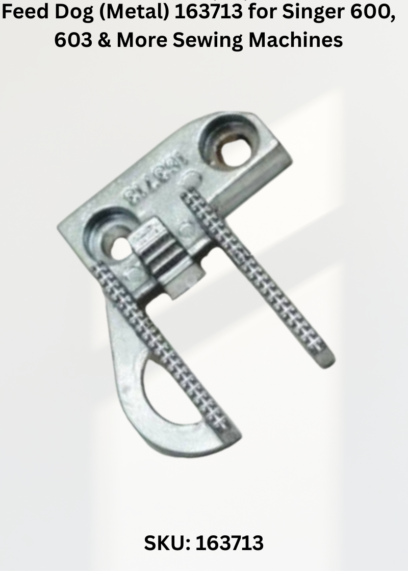 Feed Dog (Metal) 163713 for Singer 600, 603 & More Sewing Machines
