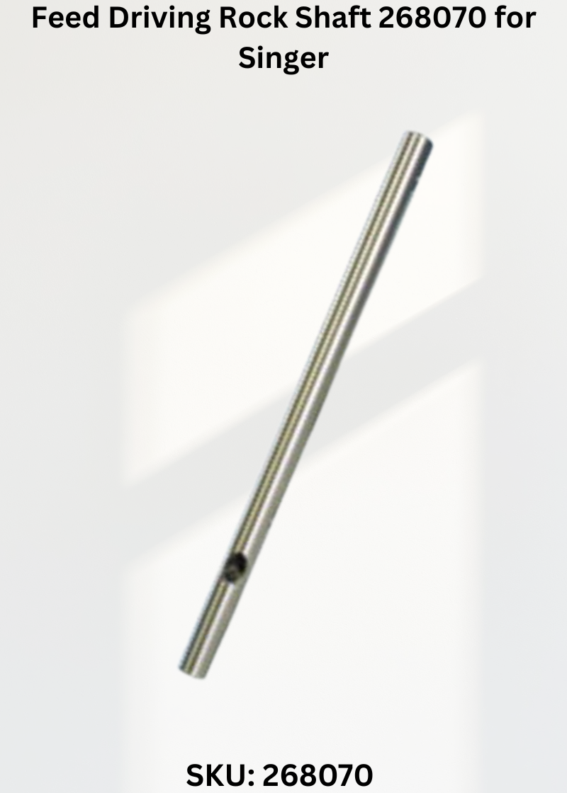Feed Driving Rock Shaft 268070 for Singer Industrial Sewing Machines