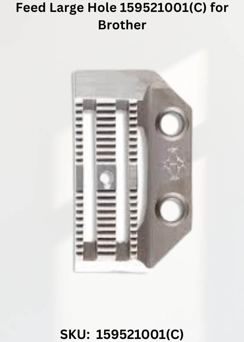 Feed Large Hole 159521001(C) for Brother DB2-B791 Sewing Machine