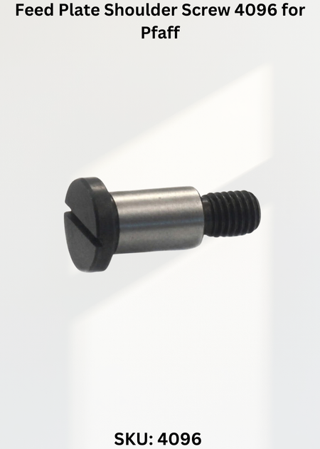 Feed Plate Shoulder Screw 4096 for Pfaff 68 Sewing Machine