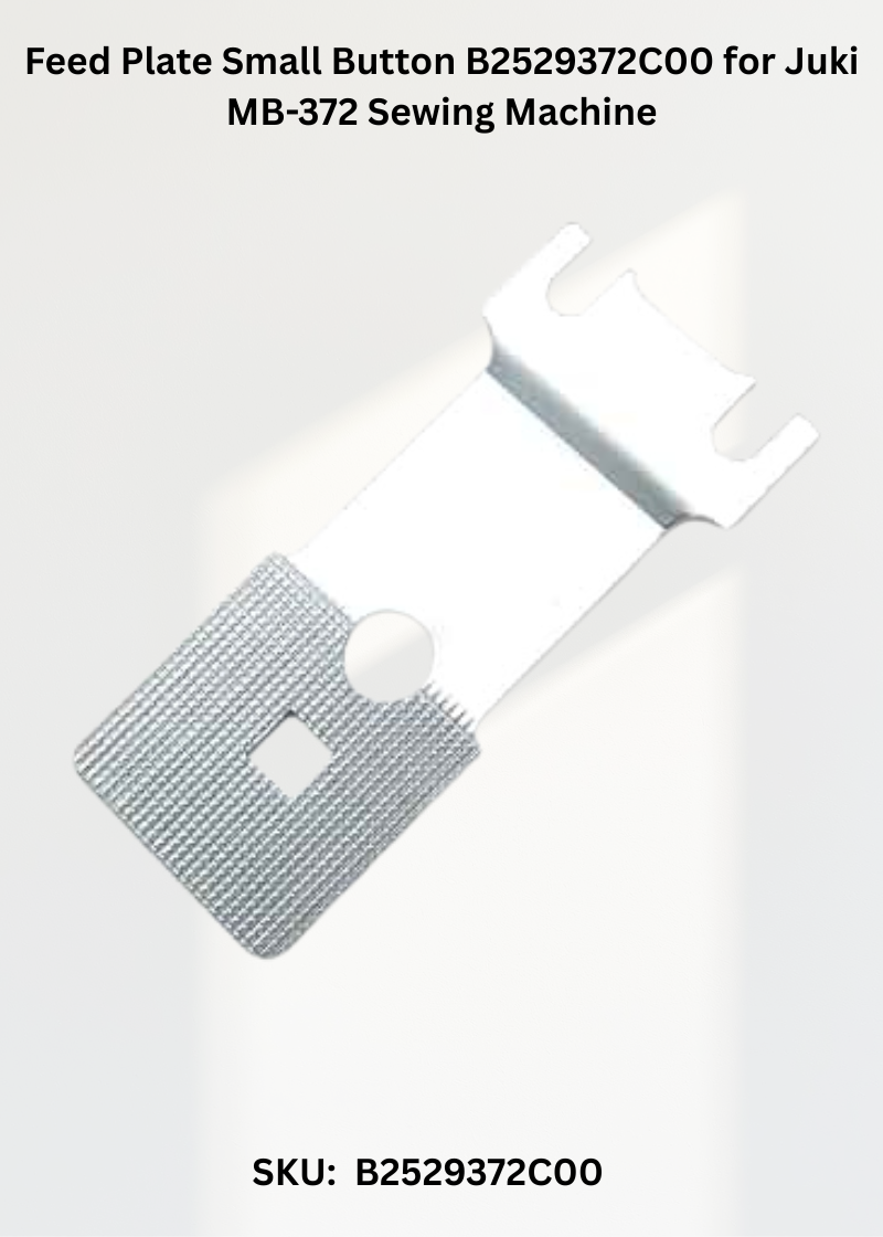 Feed Plate Small Button B2529372C00 for Juki MB-372 Sewing Machine