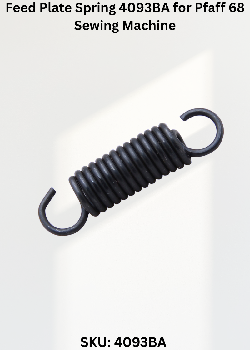 Feed Plate Spring 4093BA for Pfaff 68 Sewing Machine