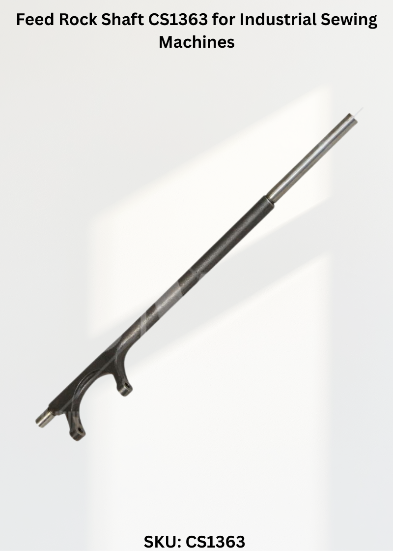 Feed Rock Shaft CS1363 for Industrial Sewing Machines