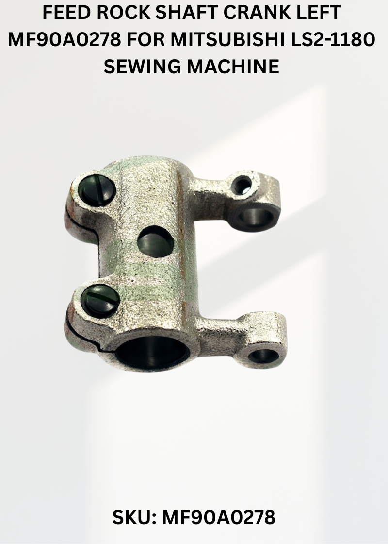 Feed Rock Shaft Crank Left MF90A0278 for Mitsubishi LS2-1180 Sewing Machine
