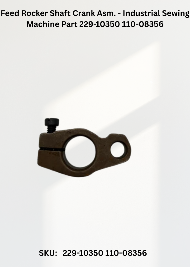 Feed Rocker Shaft Crank Asm. - Industrial Sewing Machine Part 229-10350 110-08356
