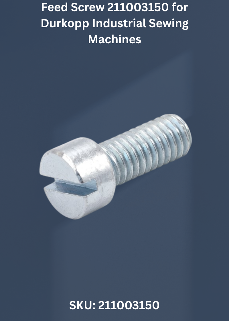 Feed Screw 211003150 for Durkopp Industrial Sewing Machines