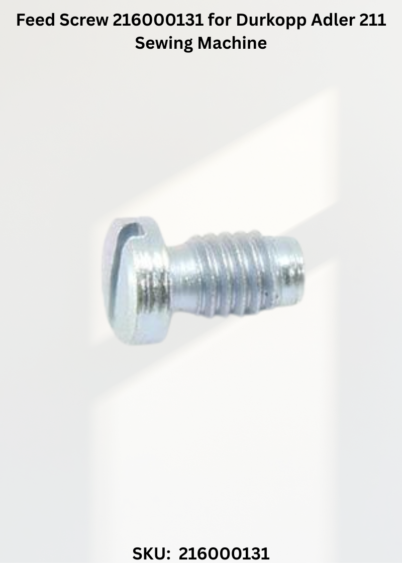 Feed Screw 216000131 for Durkopp Adler 211 Sewing Machine