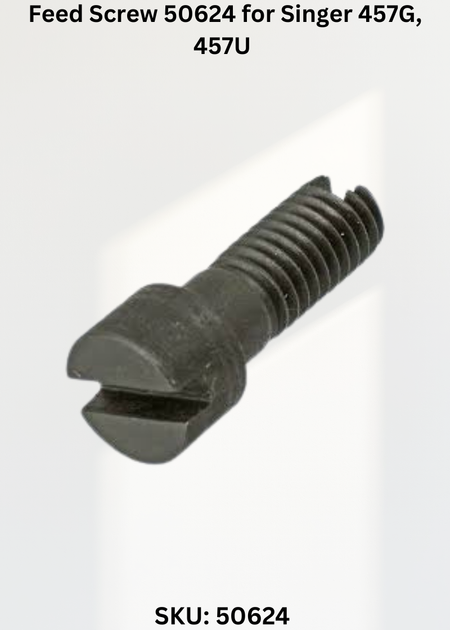 Feed Screw 50624 for Singer 457G, 457U Sewing Machine