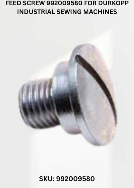 Feed Screw 992009580 for Durkopp Industrial Sewing Machines