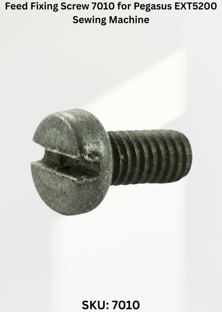 Feed Fixing Screw 7010 for Pegasus EXT5200 Sewing Machine