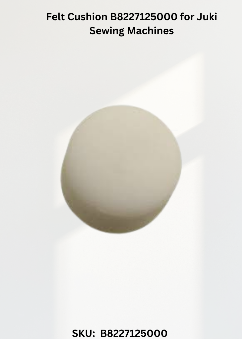 Felt Cushion B8227125000 for Juki Sewing Machines