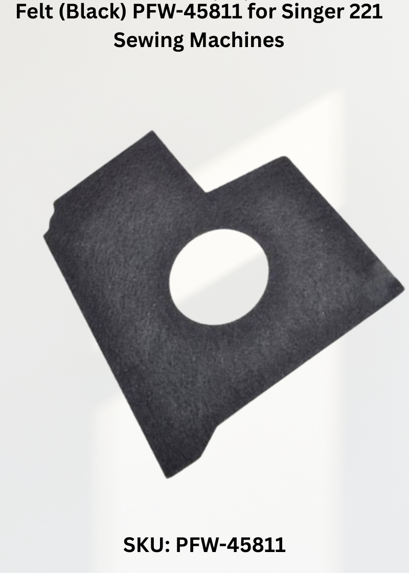 Felt (Black) PFW-45811 for Singer 221 Sewing Machines