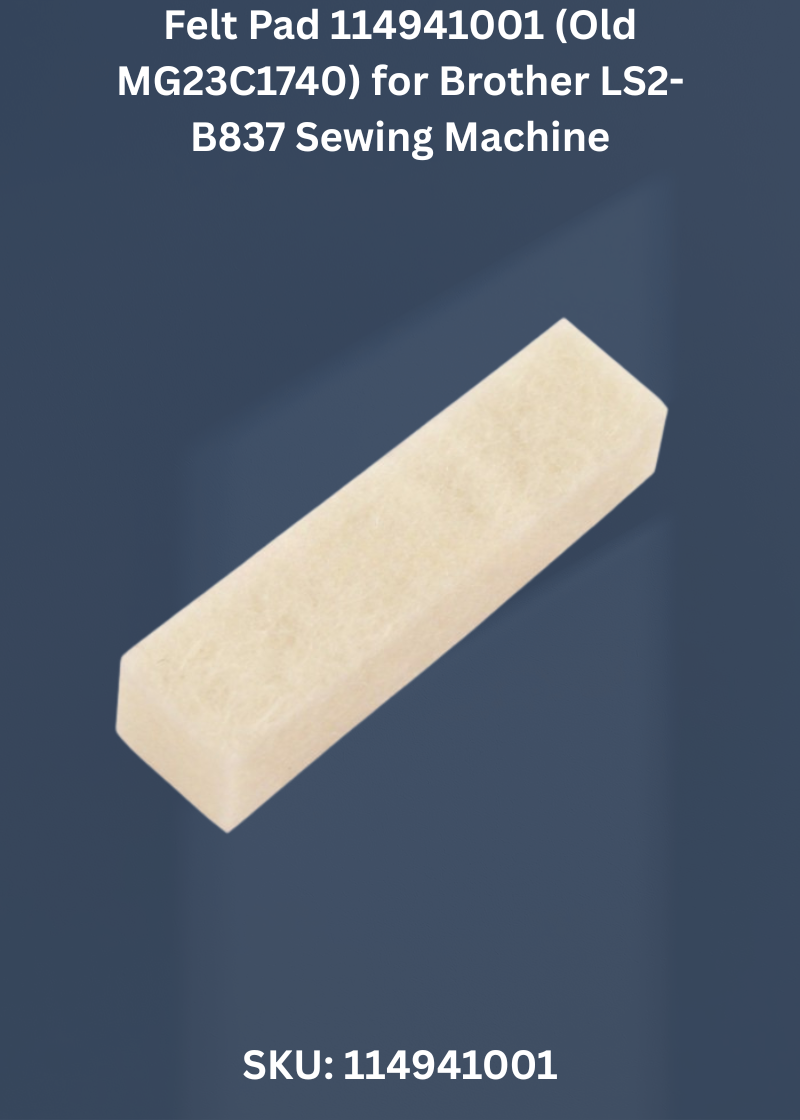 Felt Pad 114941001 for Brother B832/B837 & Mitsubishi LU2-4430-B1T