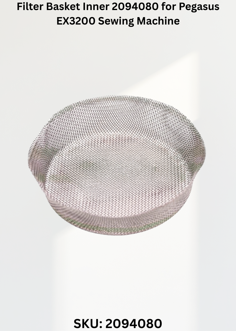 Filter Basket Inner 2094080 for Pegasus EX3200 Sewing Machine