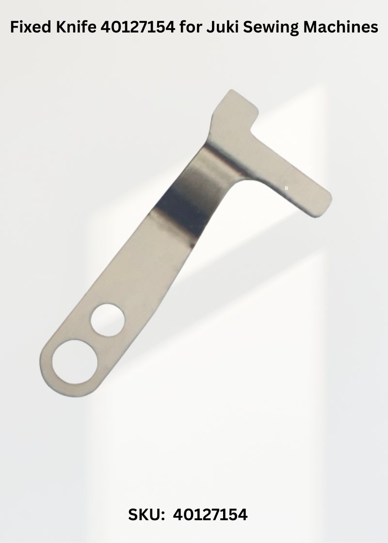 Fixed Knife 40127154 for Juki Sewing Machines