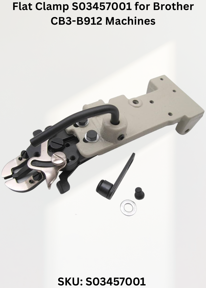 Flat Clamp S03457001 for Brother CB3-B912, Brother CB3-B913, Brother CB3-B915, Brother CB3-B916 and Brother CB3-B917 Sewing Machines