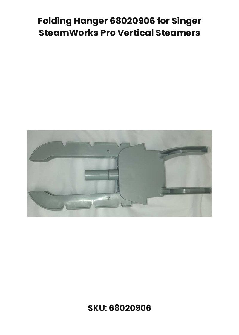 Folding Hanger 68020906 for Singer SteamWorks Pro Vertical Steamers