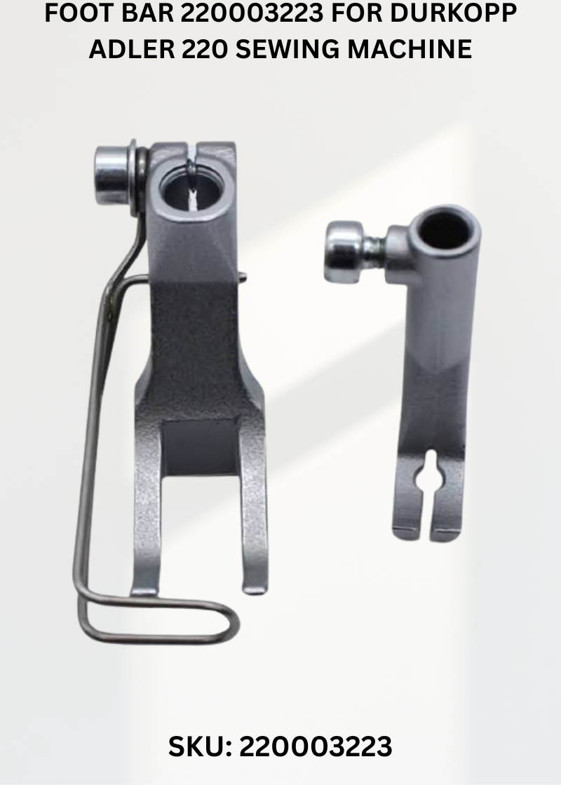 Foot Bar 220003223 for Durkopp Adler 220 Sewing Machine