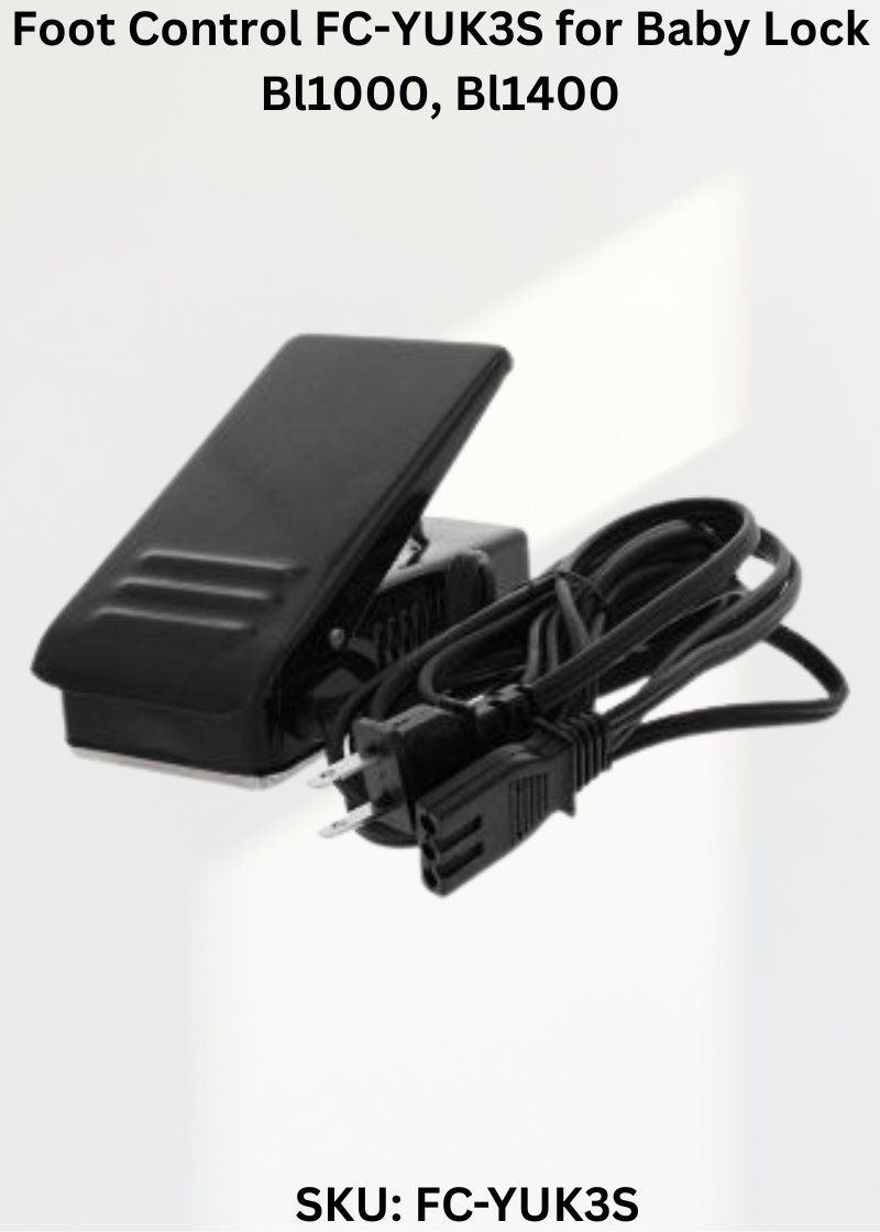 Foot Control — Fits Baby Lock BL1000, BL1400, BL1506, BL1750 & more