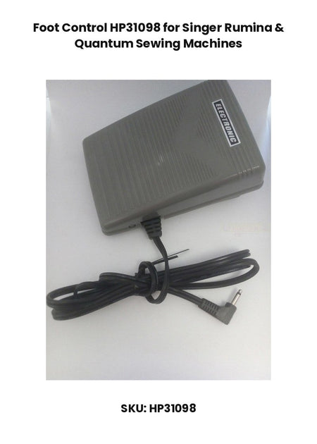 Foot Control HP31098 for Singer Rumina & Quantum Sewing Machines