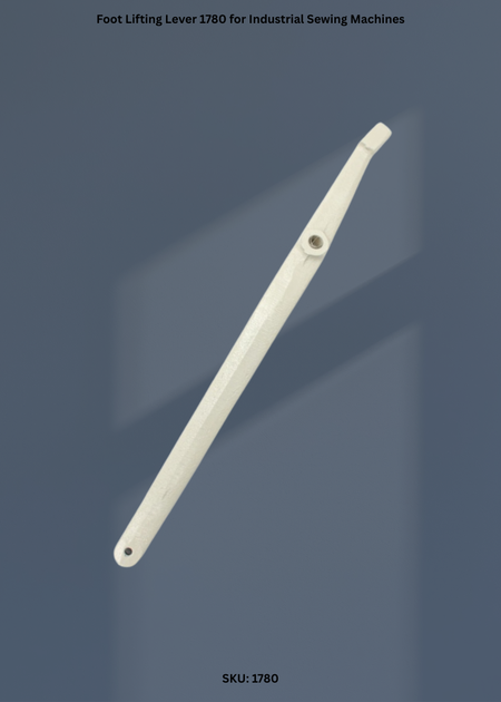 Foot Lifting Lever 1780 for Industrial Sewing Machines