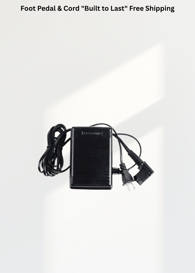 Foot Pedal & Cord "Built to Last" Free Shipping