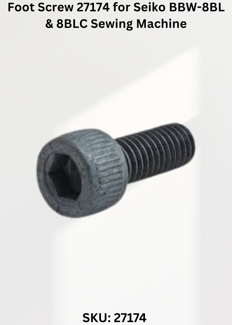 Foot Screw 27174 for Seiko BBW-8BL & 8BLC Sewing Machine
