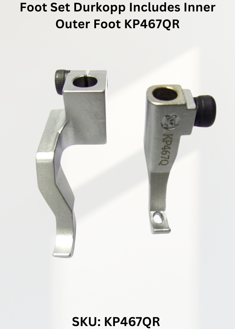 Foot Set Durkopp Includes Inner Outer Foot KP467QR for Industrial Sewing Machines