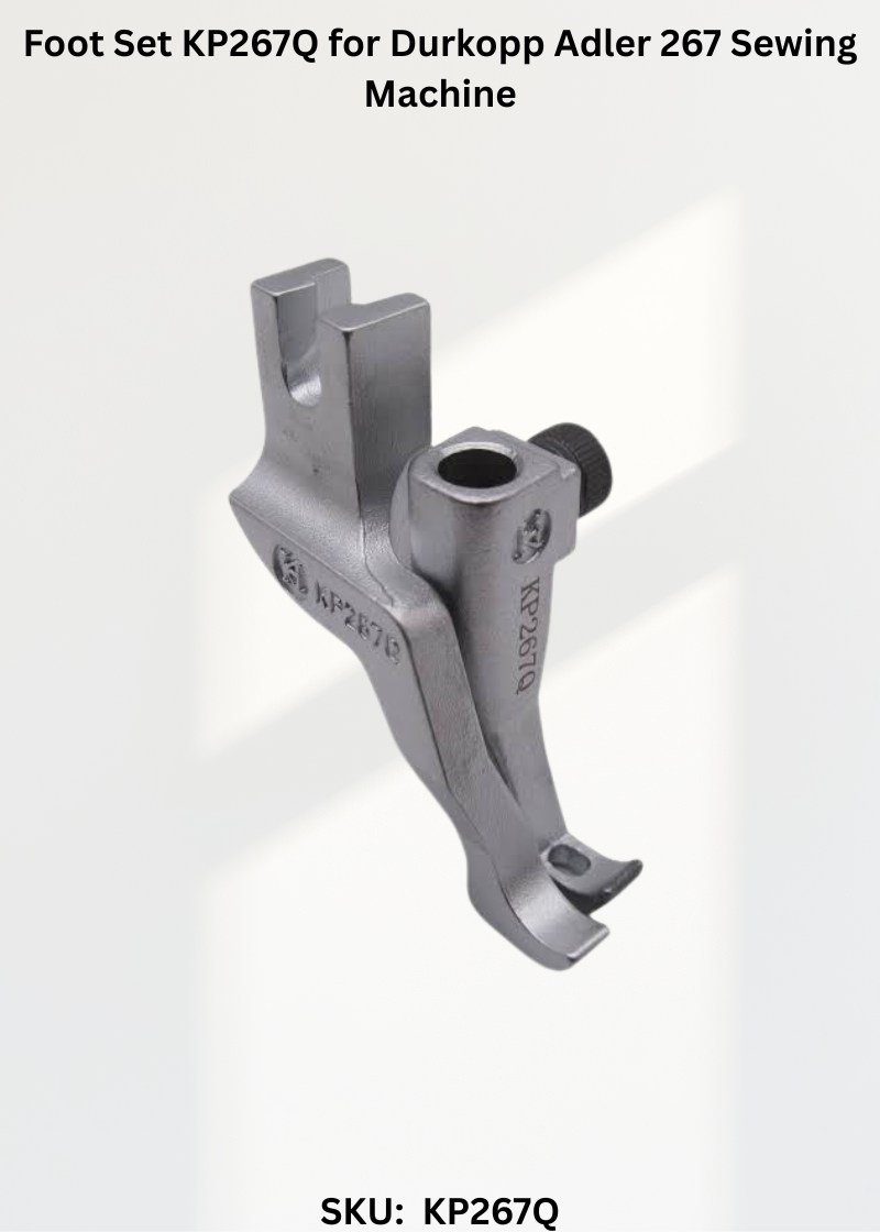 Foot Set KP267Q for Durkopp Adler 267 Sewing Machine
