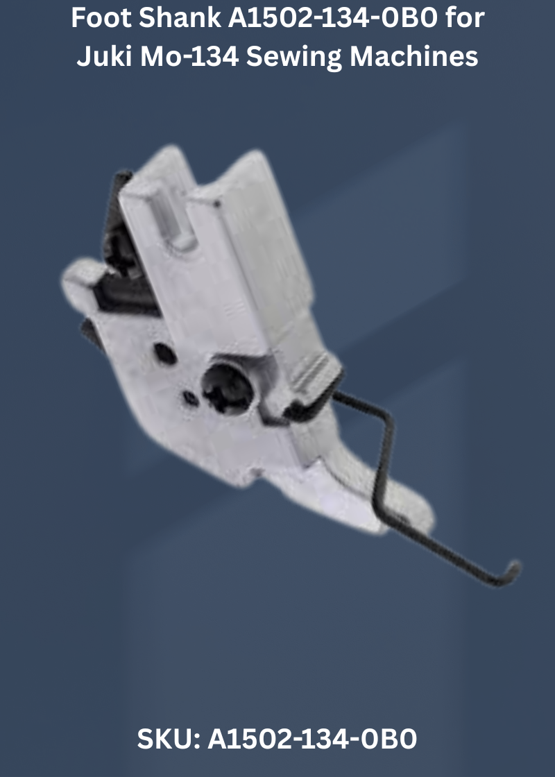 Foot Shank A1502-134-0B0 for Juki Mo-134 Sewing Machines
