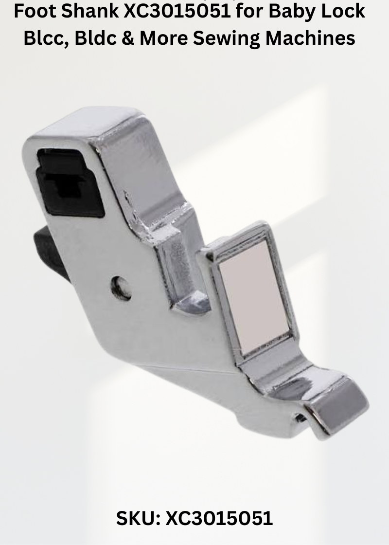 Foot Shank XC3015051 — Fits Brother XL6040, XL6050, XL6060, XL6452 & more