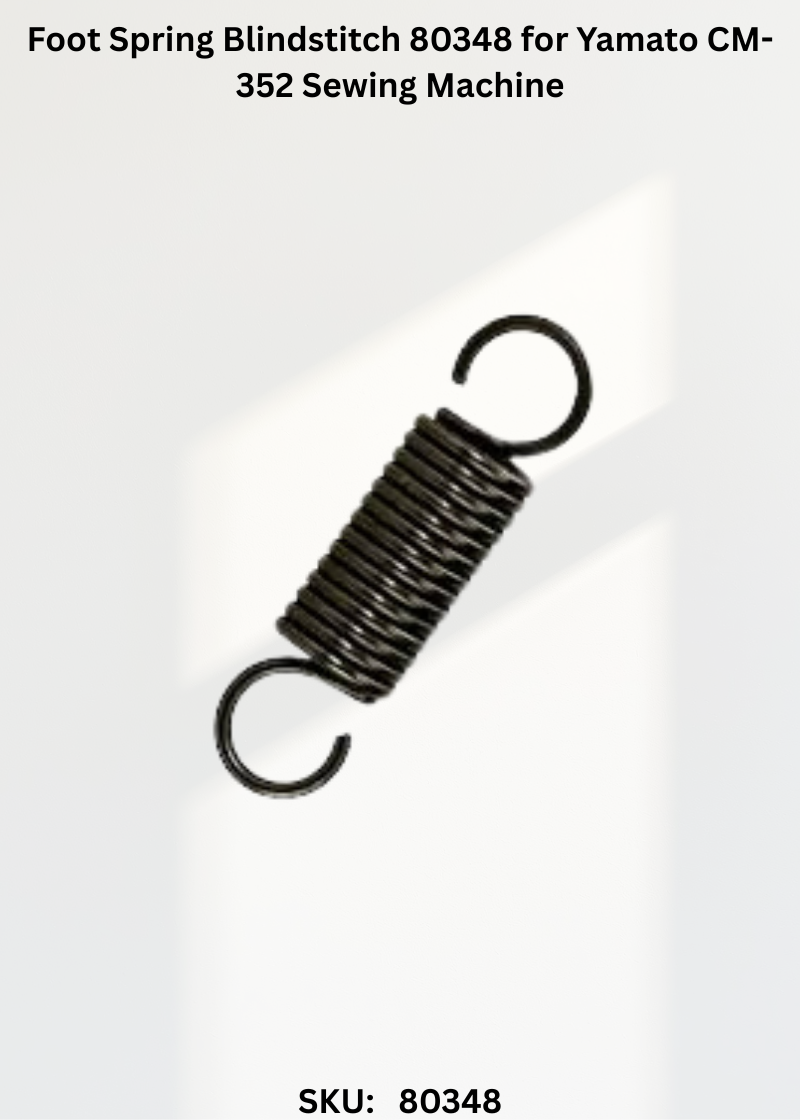 Foot Spring Blindstitch 80348 for Yamato CM-352 Sewing Machine