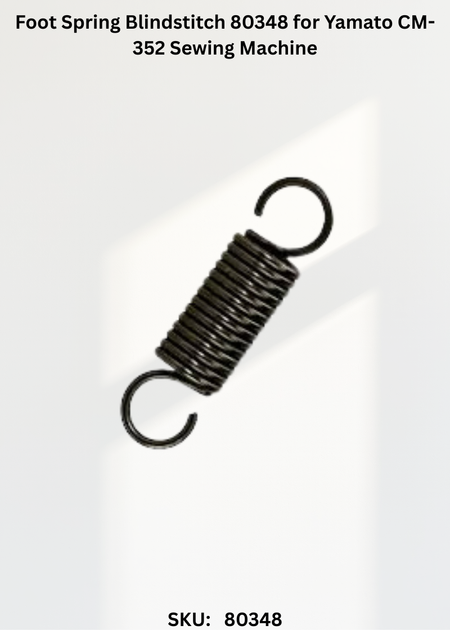 Foot Spring Blindstitch 80348 for Yamato CM-352 Sewing Machine