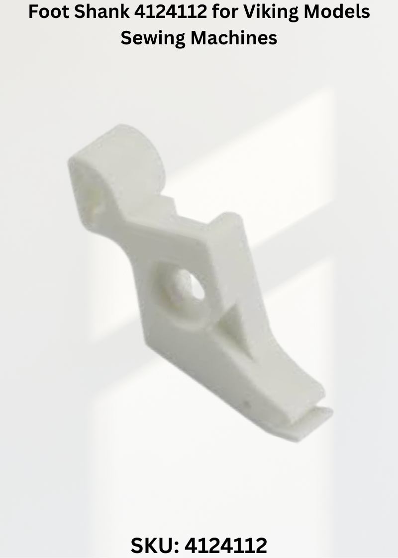 Foot Shank 4124112 for Viking Models Sewing Machines