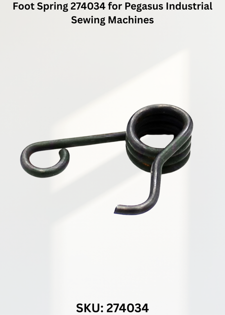 Foot Spring 274034 for Pegasus Industrial Sewing Machines