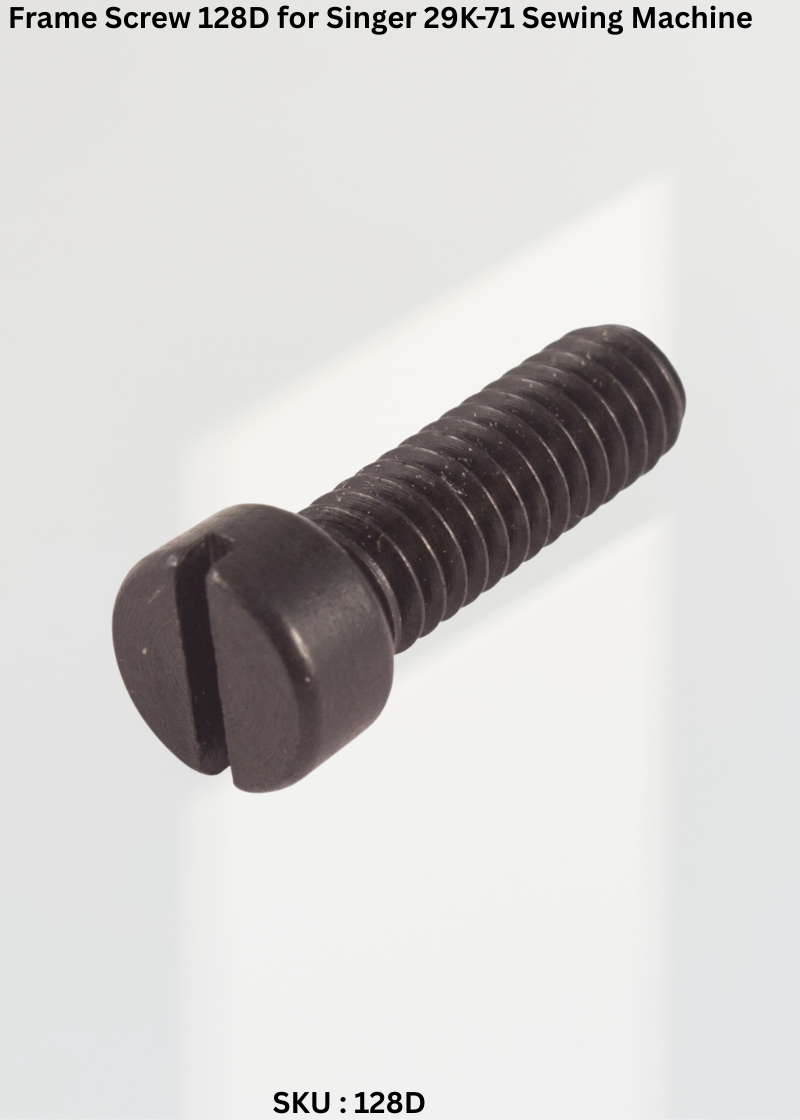 Frame Screw 128D for Singer 29K-71 Sewing Machine