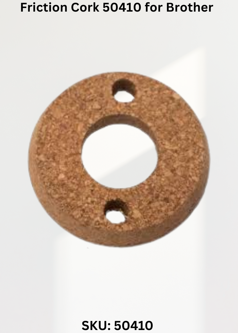 Friction Cork 50410 for Brother CB3-B912, Brother CB3-B913, Brother CB3-B915, Brother CB3-B916 and Brother CB3-B917 Sewing