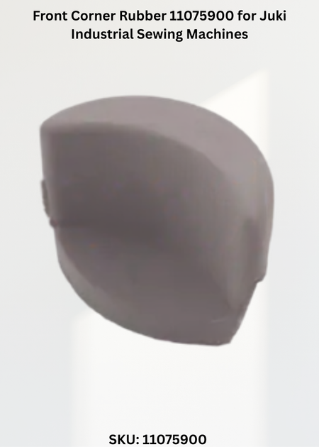 Front Corner Rubber 11075900 for Juki Industrial Sewing Machines