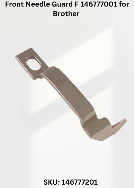 Front Needle Guard F 146777001 for Brother EF4-B531 Sewing Machine