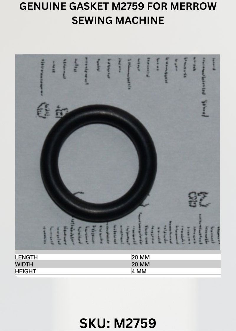 Gasket M2759 for Merrow Sewing Machine